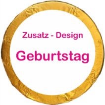 Schokotaler Zusatz Design Geburtstag
